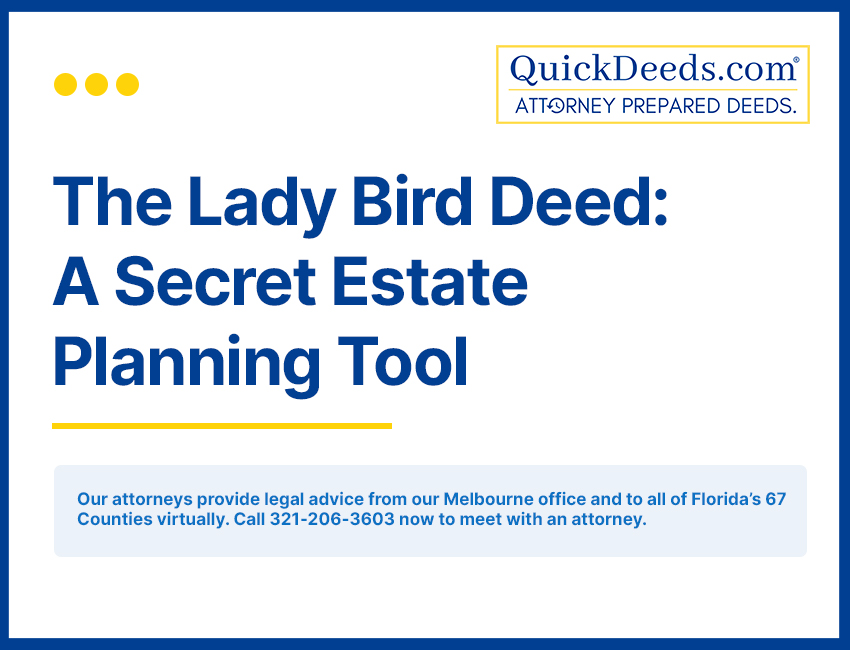 The Lady Bird Deed: A Secret Estate Planning Tool